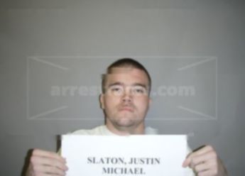 Justin Michael Slaton