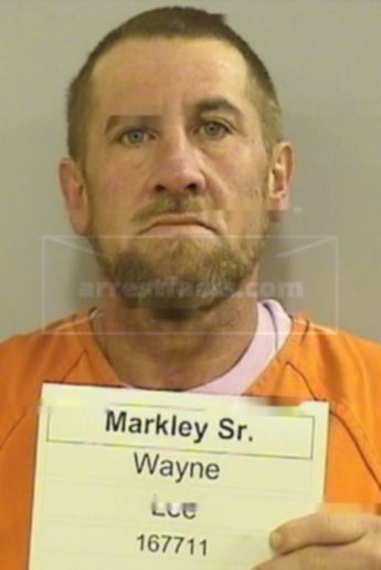 Wayne Lee Markley Sr.