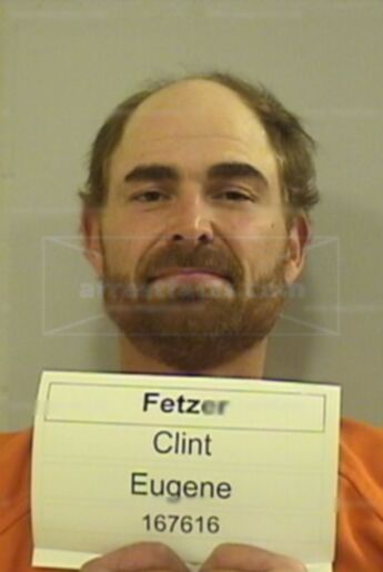 Clint Eugene Fetzer