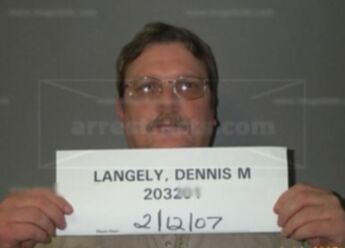 Dennis M Langley